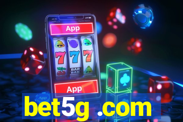 bet5g .com